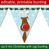Christmas reindeer bunting editable
